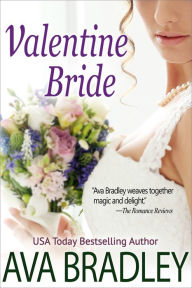 Title: Valentine Bride - a short story, Author: Ava Bradley