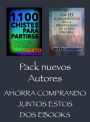 Pack Nuevos Autores, Ahorra comprando juntos estos dos ebooks. 1100 Chistes para Partirse, de Berto Pedrosa & Los 10 Mandamientos de la Prosperidad de Steve Pavlina, de Sofía Cassano