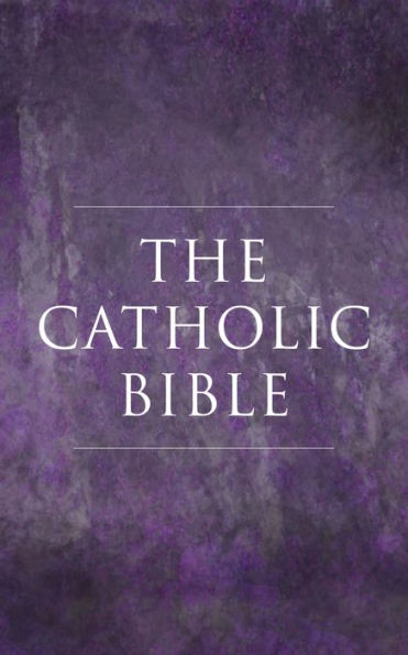 Catholic Bible - Catholic Church