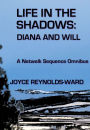 Life in the Shadows: Diana and Will