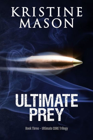 Ultimate Prey (Book 3 Ultimate C.O.R.E.)