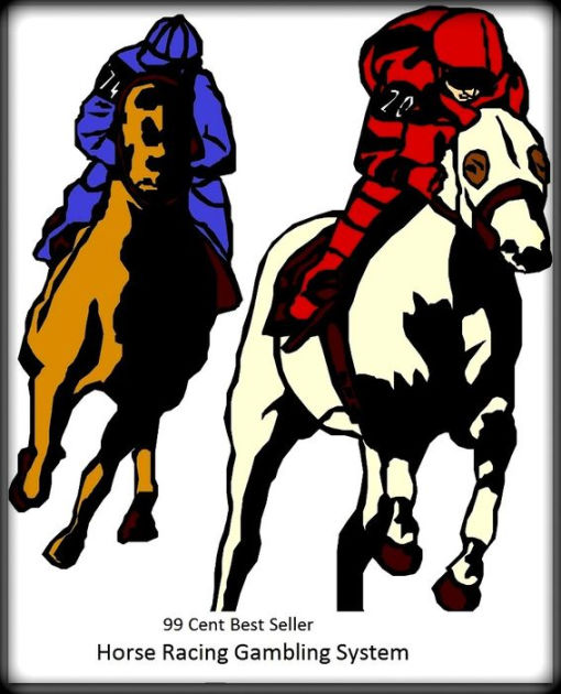 Horse Betting Horse Racing Gambling System ( addiction, poker