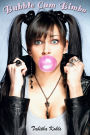 Bubble Gum Bimbo (Mind Control Erotica)