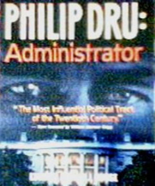 Philip Dru: Administrator
