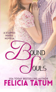 Title: Bound Souls, Author: Felicia Tatum