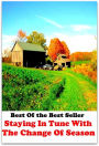 Best of the best sellers Staying In Tune With The Change Of Season ( families, household, familial, domestic, relatives, households, dynasty, home, familiar, household-type, family-run, family-related, family-owned, kin, family-based )
