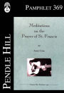 Meditations on the Prayer of St. Francis