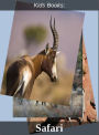 Children's Books: #110 ( Wildlife, Nature, Sea Life, Wild Birds, Corals, Tigers, Lions, Bears, Elephants, Fish, Sharks, Marine Life, Endangered, Conservation, Ecology, Substainable Living, Tree, Flower )