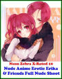 Domination: Neon Zebra X-Rated 10 Nude Anime Erotic Erika & Friends Full Nude Shoot ( Erotic Photography, Erotic Stories, Nude Photos, Naked , Adult Nudes, Breast, Domination, Bare Ass, Lesbian, She-male, Gay, Fetish, Bondage )