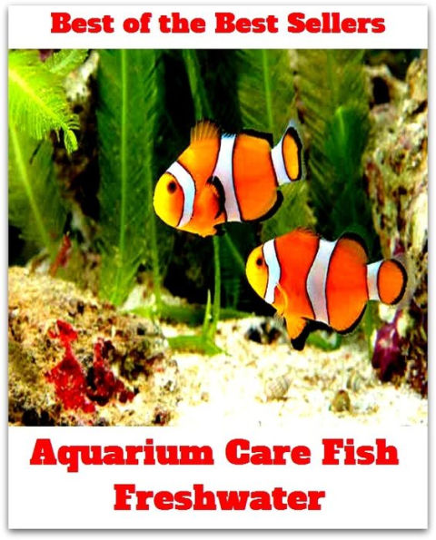 Best of the Best Sellers Aquarium Care Fish Freshwater ( go fishing, angle, cast, trawl, troll, seine, goblin, hobgoblin, gnome, halfling )