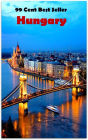 99 cent best seller Hungary (Driving,excursion,flying,movement,ride,sailing,sightseeing,tour,transit,biking,commutation,cruising,drive,expedition)
