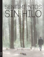 Sentimientos sin hilo