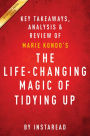 The Life-Changing Magic of Tidying Up by Marie Kondo Key Takeaways, Analysis & Review