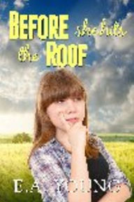 Title: Before She Hits the Roof, Author: Elizabeth Young