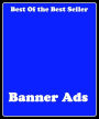 Best of the Best Sellers Bannerads (banters, breads, bannerates, barnyards, bannarols, banters)