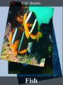Children's Books: #68 ( Wildlife, Nature, Sea Life, Wild Birds, Corals, Tigers, Lions, Bears, Elephants, Fish, Sharks, Marine Life, Endangered, Conservation, Ecology, Substainable Living, Tree, Flower )