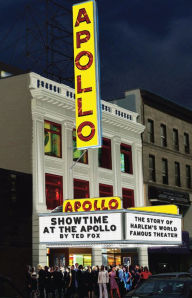 Title: Showtime at the Apollo: The Story of Harlem's World Famous Theater, Author: Ted Fox