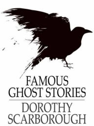 Famous Ghost Stories