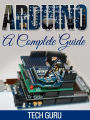 Arduino: A Complete Guide