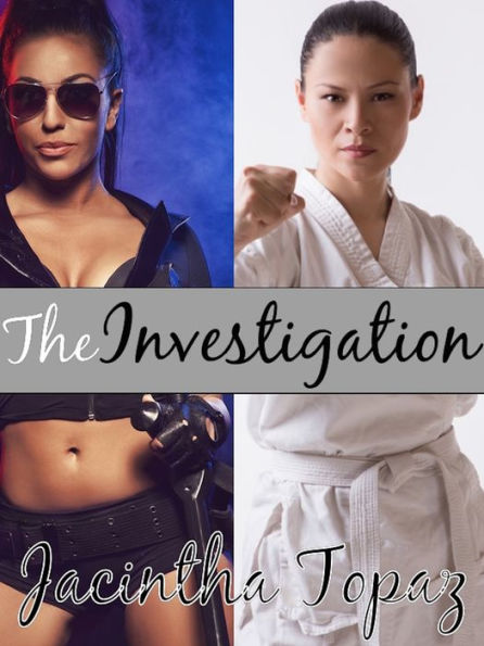 The Investigation: A Multicultural Lesbian New Adult Fetish Romance