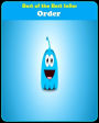Best of the Best Sellers Order ( society, social club, order of magnitude, rescript, edict, gild, club, parliamentary law, ordination, ordering, purchase order, parliamentary procedure, fiat, guild, rules of order, orderliness, lodge, decree, monastic ord