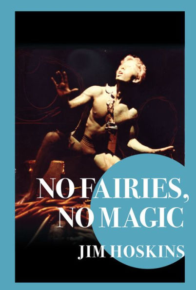 No Fairies, No Magic