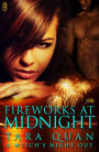 Fireworks at Midnight (1Night Stand)