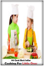 Cooking: Cooking For Little Ones ( Technique based, private teachers, Cooking classes, cooking school, cookware, bakeware, cutlery, Get coupons, sale alerts, recipes, Baking, Meal, Ice Cream, Cake Games )