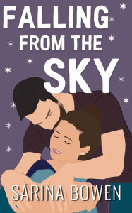 Title: Falling From the Sky: A Winter Sports Romance, Author: Sarina Bowen