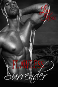 Title: Flawless Surrender, Author: Lori King