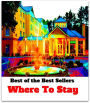 Best of the best sellers Where To Stay ( travel, driving, excursion, flying, movement, navigation, ride, sailing, sightseeing, tour, trip, journey, amusement, enjoyment, fun, hobby, pleasure, relaxation, refreshment )