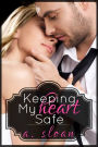 Keeping My Heart Safe