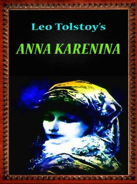 Leo Tolstoy's Anna Karenina