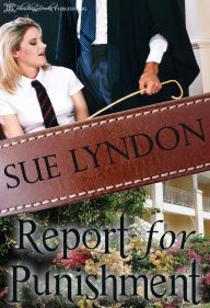 Title: Report for Punishment, Author: Blushing Books
