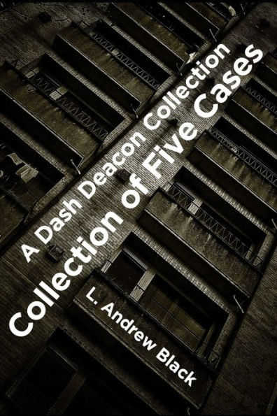 Dash Deacon Collection Of Five Cases
