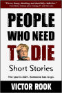People Who Need To Die