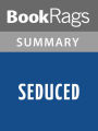 Seduced: Book 3 of the Surrender Series by Melody Anne l Summary & Study Guide