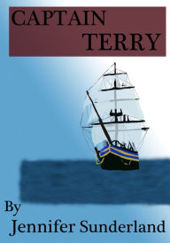 Title: Captain Terry, Author: Jennifer Sunderland