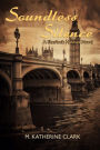 Soundless Silence A Sherlock Holmes Novel