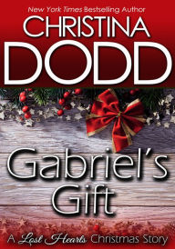 Title: GABRIEL'S GIFT: A Lost Hearts Christmas Story, Author: Christina Dodd