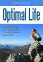 Optimal Life