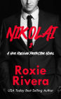 Nikolai 2 (Her Russian Protector #6)