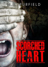 Title: Scorched Heart (Tenebrous Chronicles/Miki Radicci Short), Author: M.E. Purfield