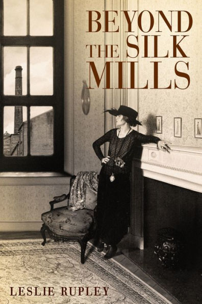 Beyond The Silk Mills