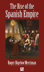The Rise of the Spanish Empire