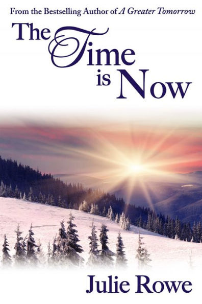 The Time is Now