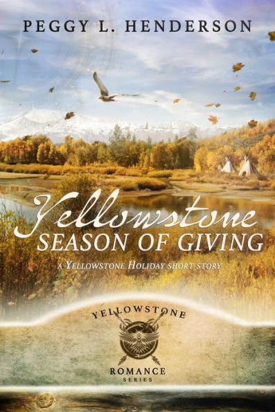 Yellowstone Season of Giving (Yellowstone Romance Series Holiday Short Story)