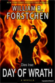 Title: Day of Wrath, Author: William R. Forstchen