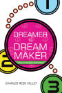 Dreamer to Dream Maker: Your Financial Roadmap (2nd edition)
