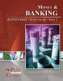 Money and Banking DANTES / DSST Test Study Guide - Pass Your Class - Part 2